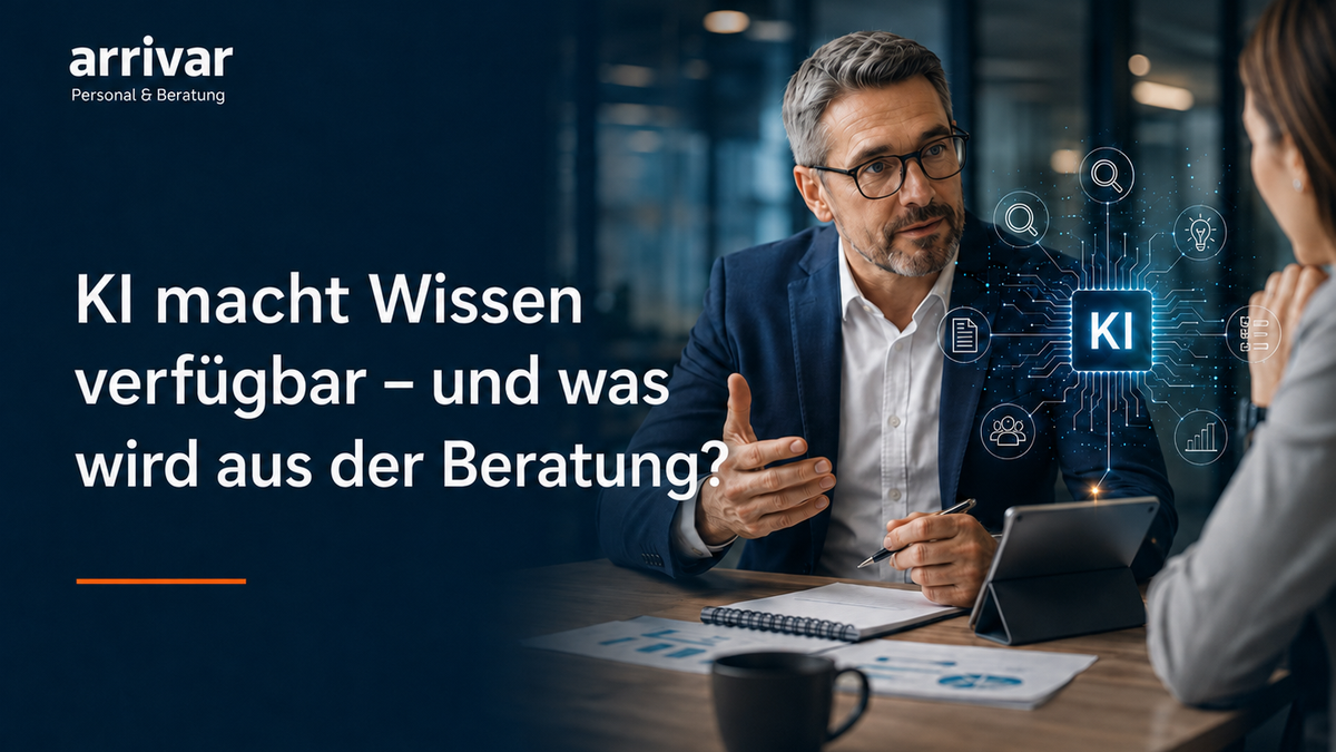 KI macht Wissen verfügbar – und was wird aus der Beratung?