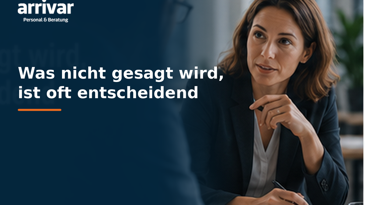 Was nicht gesagt wird, ist oft entscheidend