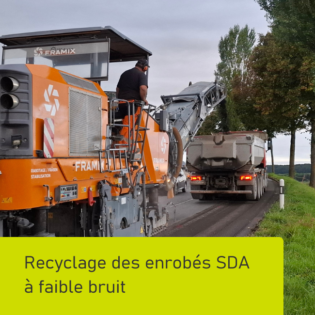 Recyclage des enrobés SDA à faible bruit