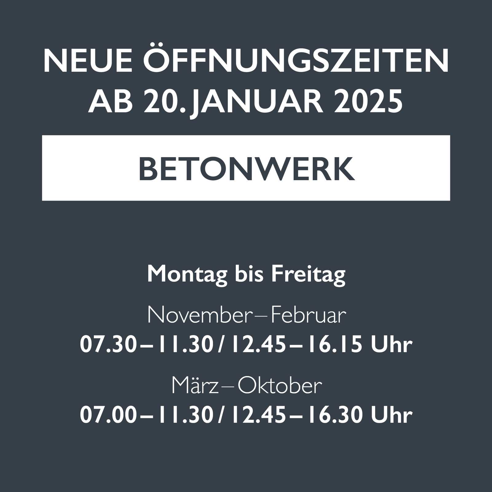 Neue Öffnungszeiten ab Januar 2025
